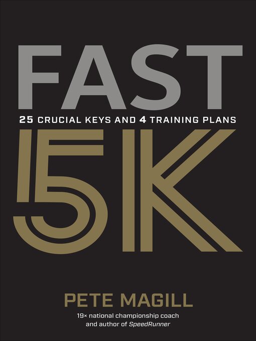 Title details for Fast 5K by Pete Magill - Available